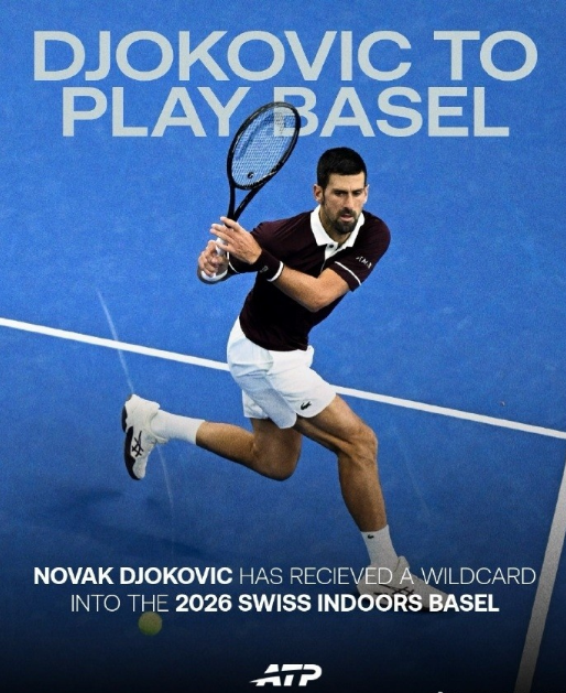ATP官宣：德约时隔15年获巴塞尔站外卡参赛 17年前赢费德勒夺冠